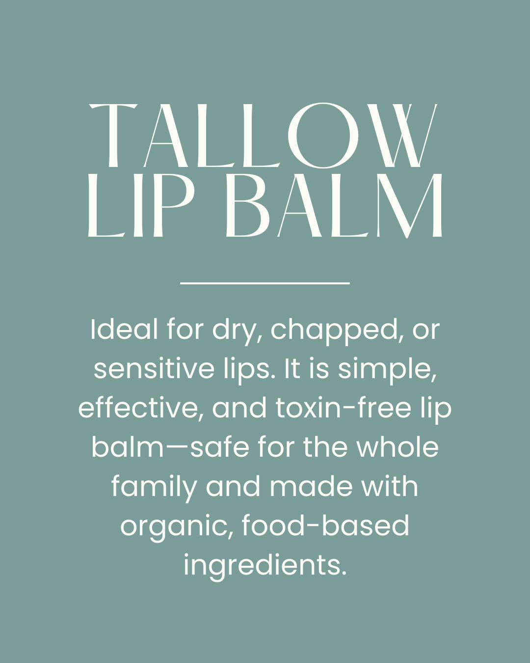 Advertisement for tallow lip balm on a teal background with white text.